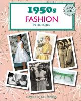 1950s Fashion in Pictures