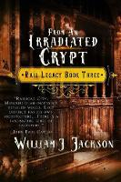 From an Irradiated Crypt