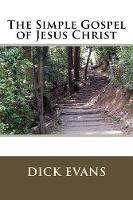 The Simple Gospel of Jesus Christ