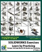 SOLIDWORKS Exercises - Learn by Practicing