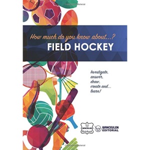 How much do you know about... Field Hockey