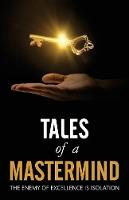 Tales of a Mastermind