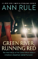 Green River, Running Red