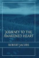 Journey to the Awakened Heart