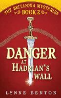 Danger at Hadrian's Wall