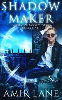 Shadow Maker