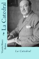 La catedral (Spanish Edition)