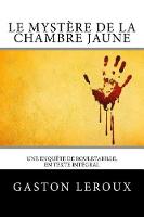 Le Mystere de la chambre jaune