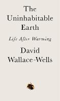 The Uninhabitable Earth
