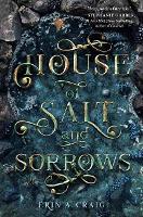 House of Salt and Sorrows