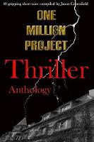 One Million Project Thriller Anthology