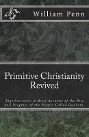 Primitive Christianity Revived