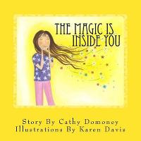 The Magic Is Inside You