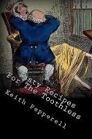 Tasty Recipes for the Toothless