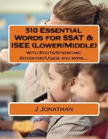 510 Essential Words for SSAT & ISEE (Lower/Middle)