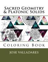 Sacred Geometry & Platonic Solids Coloring Book