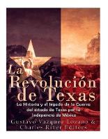 La Revolucion de Texas