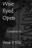 Wise Eyed Open