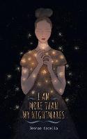 I Am More Than My Nightmares