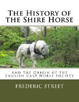 The History of the Shire Horse