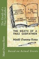 The Death of a Thai Godfather