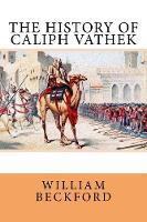The History of Caliph Vathek