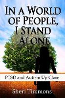 In a World of People, I Stand Alone