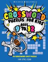 Crossword Puzzles for Kids Ages 9 to 12