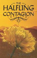 The Halfling Contagion