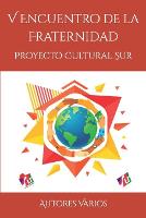 V Encuentro de la Fraternidad