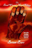 The Dead Woman's Hand Trilogy