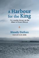 A Harbour for the King