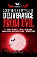 Scriptures & Prayers for Deliverance from Evil
