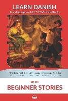 Learn Danish with Beginner Stories