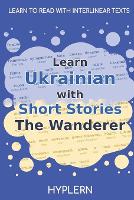 Learn Ukrainian with Short Stories The Wanderer
