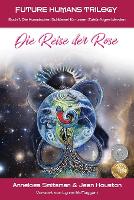 Die Reise der Rose