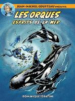 Jean-Michel Cousteau présente LES ORQUES