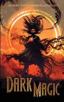 Dark Magic
