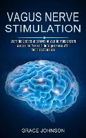 Vagus Nerve Stimulation
