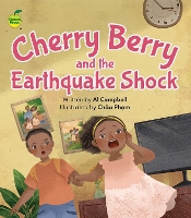 Cherry Berry and the Earthquake Shock