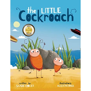 The Little Cockroach: Children’s Adventure Series (Book 1)