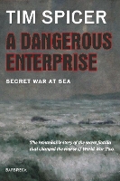 A Dangerous Enterprise
