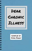 Dear Chronic Illness
