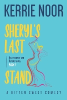 Sheryl's Last Stand