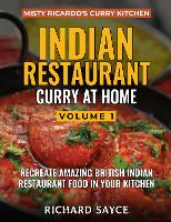 INDIAN RESTAURANT CURRY AT HOME VOLUME 1