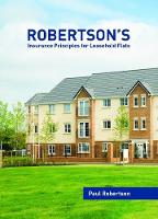 Robertson's Insurance Principles for Leasehold Flats