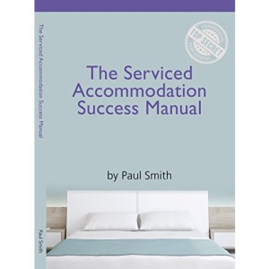 The Serviced Accommodation Success Manual
