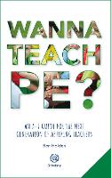 Wanna Teach PE?