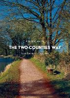 A Guide to Walking the Two Counties Way