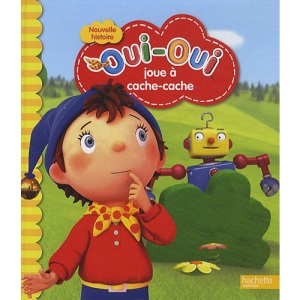 Oui-Oui Joue a Cache-Cache